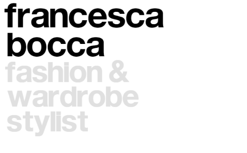 Francesca Bocca – Fashion & Wardrobe Stylist